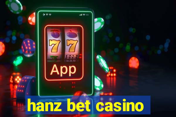 hanz bet casino